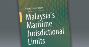 Review of Dr Vivian Louis Forbes' book on Malaysia's maritime boundary