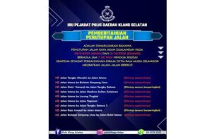 Road closures in Klang in conjunction with royal wedding