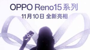 Oppo Reno 15 Akan Dilancarkan Pada 10 November 2025