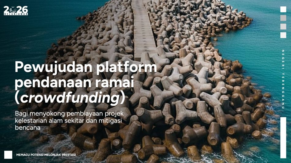 Terengganu Akan Wujudkan Platform Biayasama Untuk Sokong Projek Kelestarian Alam Sekitar