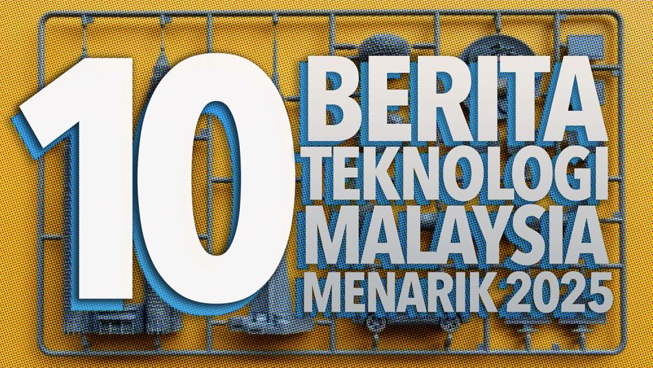 10 Berita Teknologi Malaysia Paling Menarik 2025