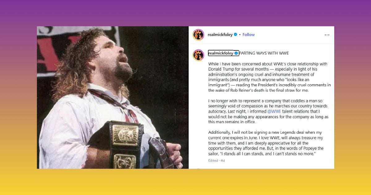 Mick Foley severs WWE ties over Trump connections