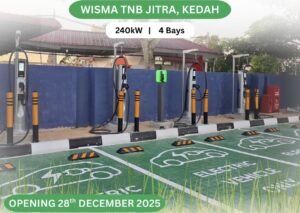 TNB Electron deploys 240kW DC charger in Jitra, Kedah