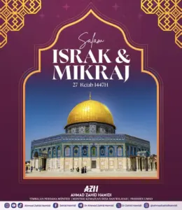 Ahmad Zahid, menteri ajak umat Islam hayati Israk Mikraj