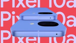 Google Pixel 10a Diperlihat Secara Rasmi – Dijual; Bermula 18 Februari