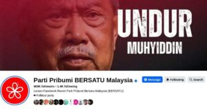 ‘Undur Muhyiddin’ slogan slapped on Bersatu’s Facebook page