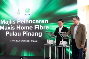 Maxis Home Fibre Dilancarkan Di Pulau Pinang – Ingin Hubungkan 100,000 Kediaman Menjelang 2027