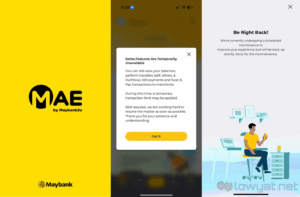Maybank announces 8 hour maintenance window on July 12th, does it one week earlier instead