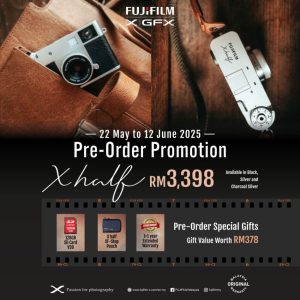 Pratempahan Fujifilm X Half Dibuka Di Malaysia Dengan Harga RM3,398