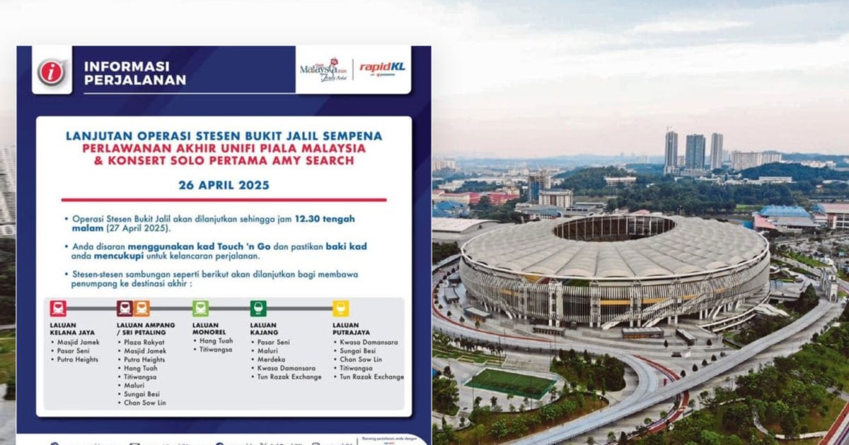 Rapid Rail extends Bukit Jalil LRT hours for Malaysia Cup, Amy Search concert