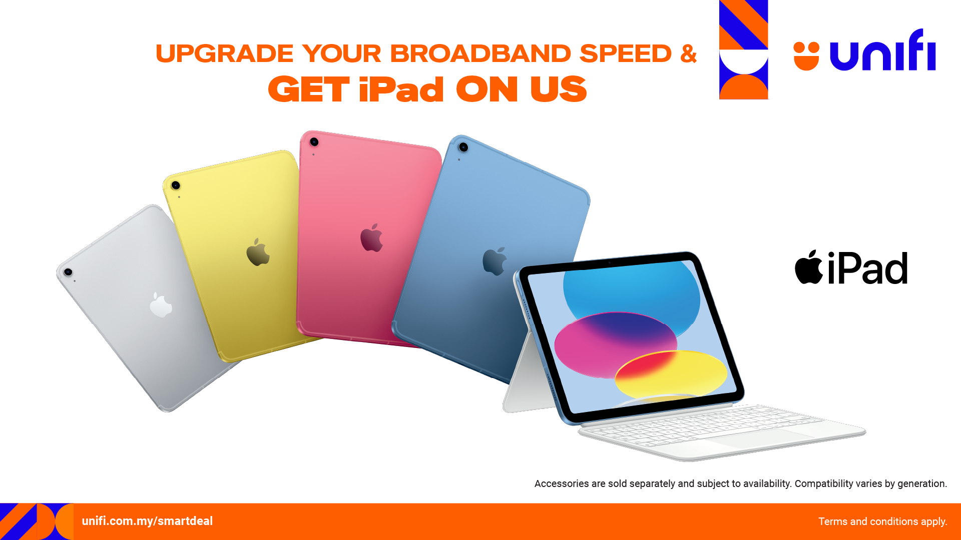 Upgrade your Unifi broadband plan and get an iPad for free!